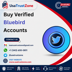 Buy Verified Bluebird Accounts
